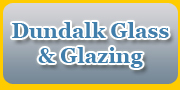 Dundalk Glass & Glazing