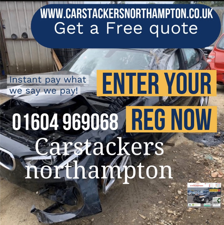 #scrapmycar                  #Getyourinstantquote today at Car stackers Northampton.                          #www.carstackersnorthampton.co.uk                                #Scrapquotesenquiries    Gallery Image