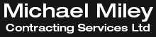 Michael Miley Contracting Services Ltd