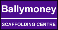 Ballymoney Scaffolding Centre