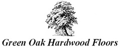 Green Oak Hardwood Floors