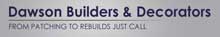 Dawson Builders & Decorators Ltd